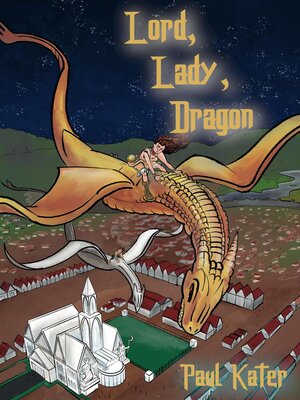 cover image of Lord, Lady, Dragon